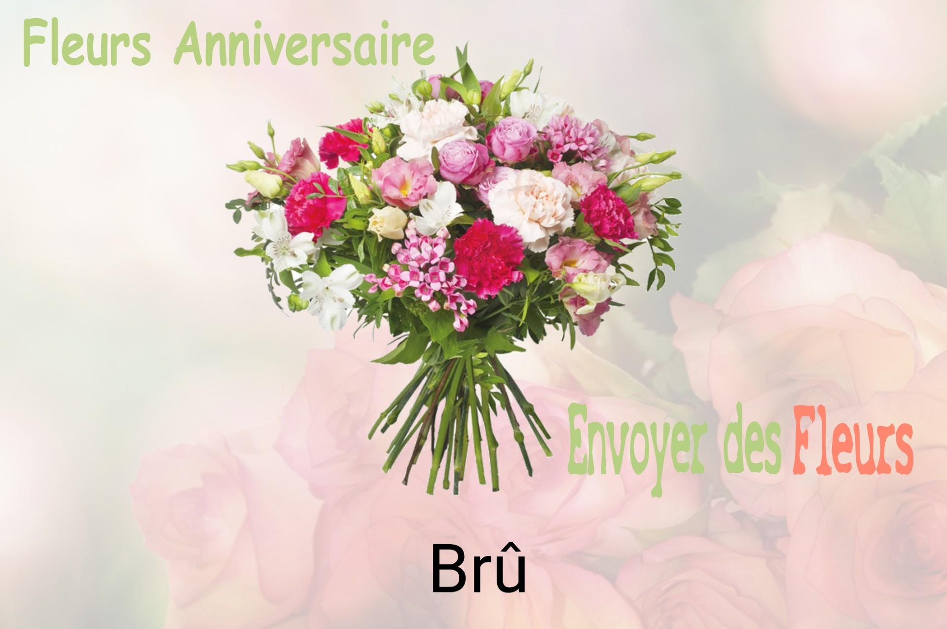 Bouquet de fleurs d’anniversaire livré à Brû