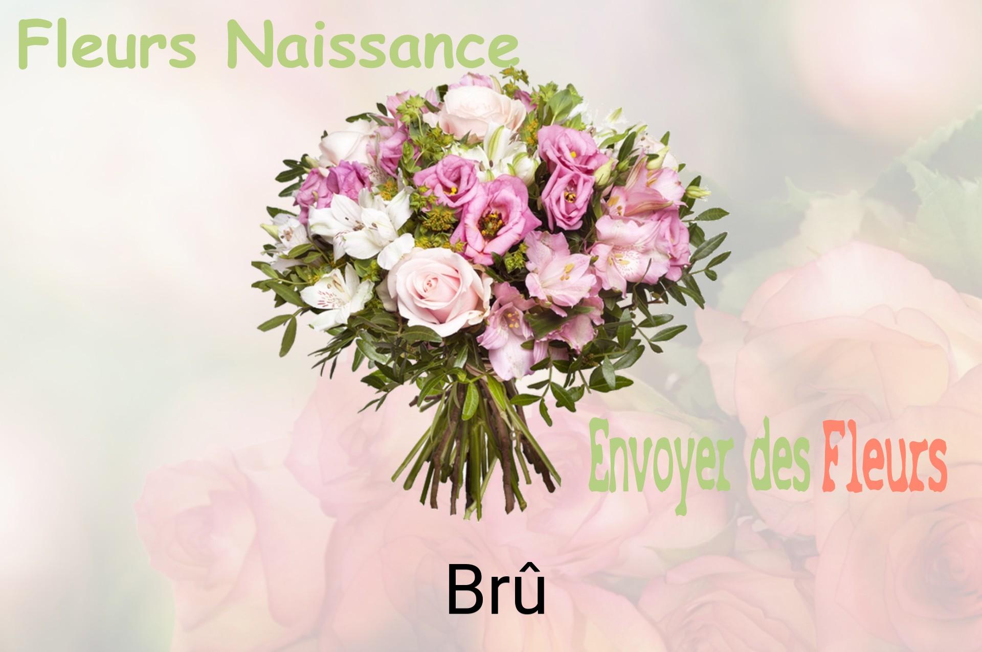 Bouquet de fleurs de naissance livré à Brû